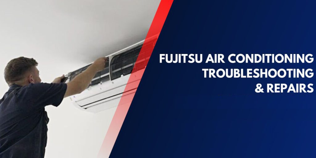 Fujitsu AC Troubleshooting