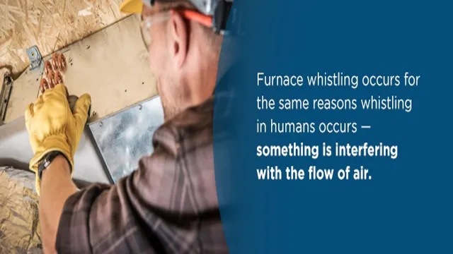 furnace making a whistling sound