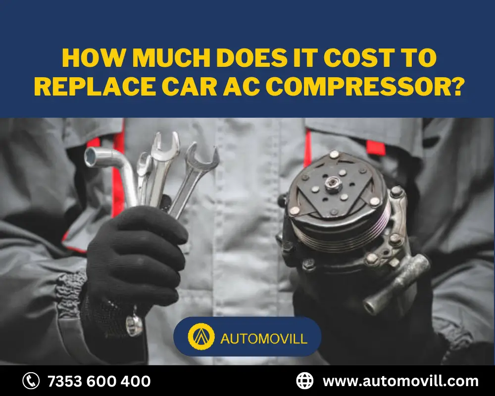 Ac Compressor Replacement Cost Car