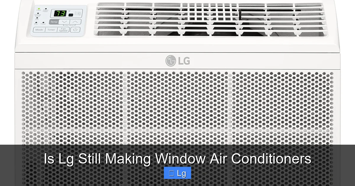 Is Lg Still Making Window Air Conditioners