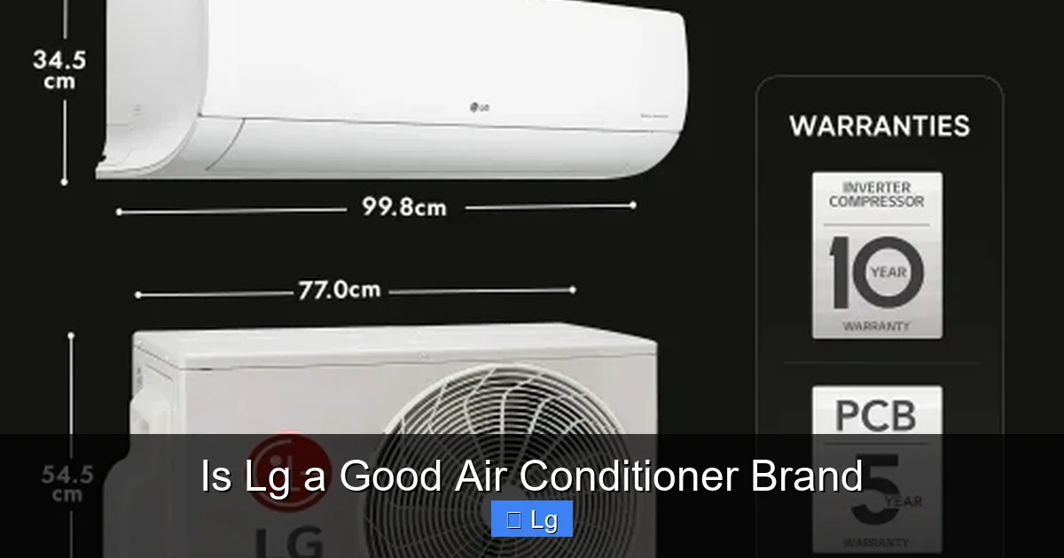 Is Lg a Good Air Conditioner Brand