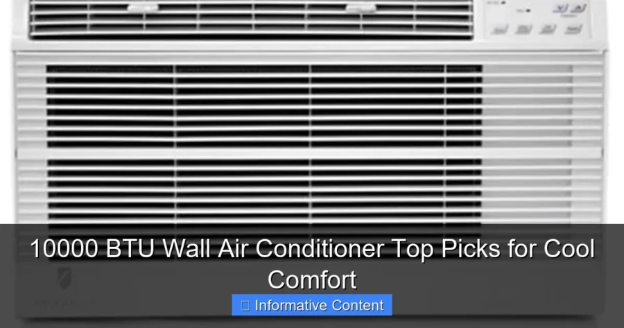 10000 BTU Wall Air Conditioner Top Picks for Cool Comfort
