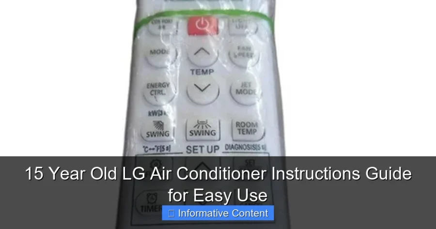 15 Year Old LG Air Conditioner Instructions Guide for Easy Use