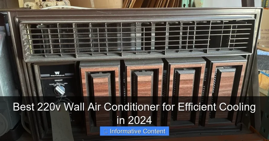 Best 220v Wall Air Conditioner for Efficient Cooling in 2024