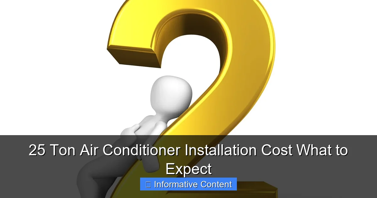 25 Ton Air Conditioner Installation Cost What to Expect