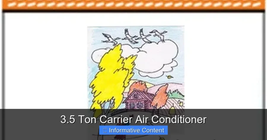 3.5 Ton Carrier Air Conditioner