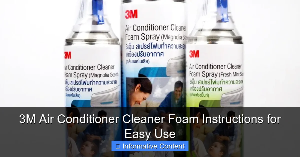 3M Air Conditioner Cleaner Foam Instructions for Easy Use