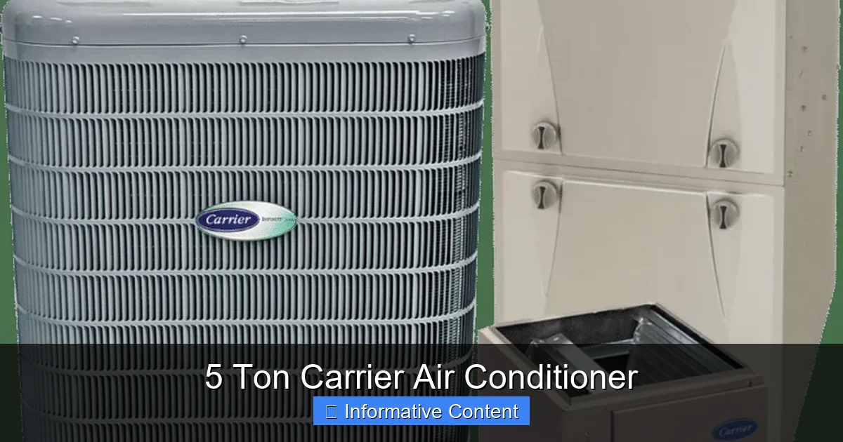 5 Ton Carrier Air Conditioner