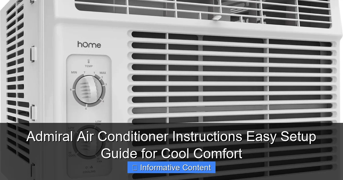 Admiral Air Conditioner Instructions Easy Setup Guide for Cool Comfort