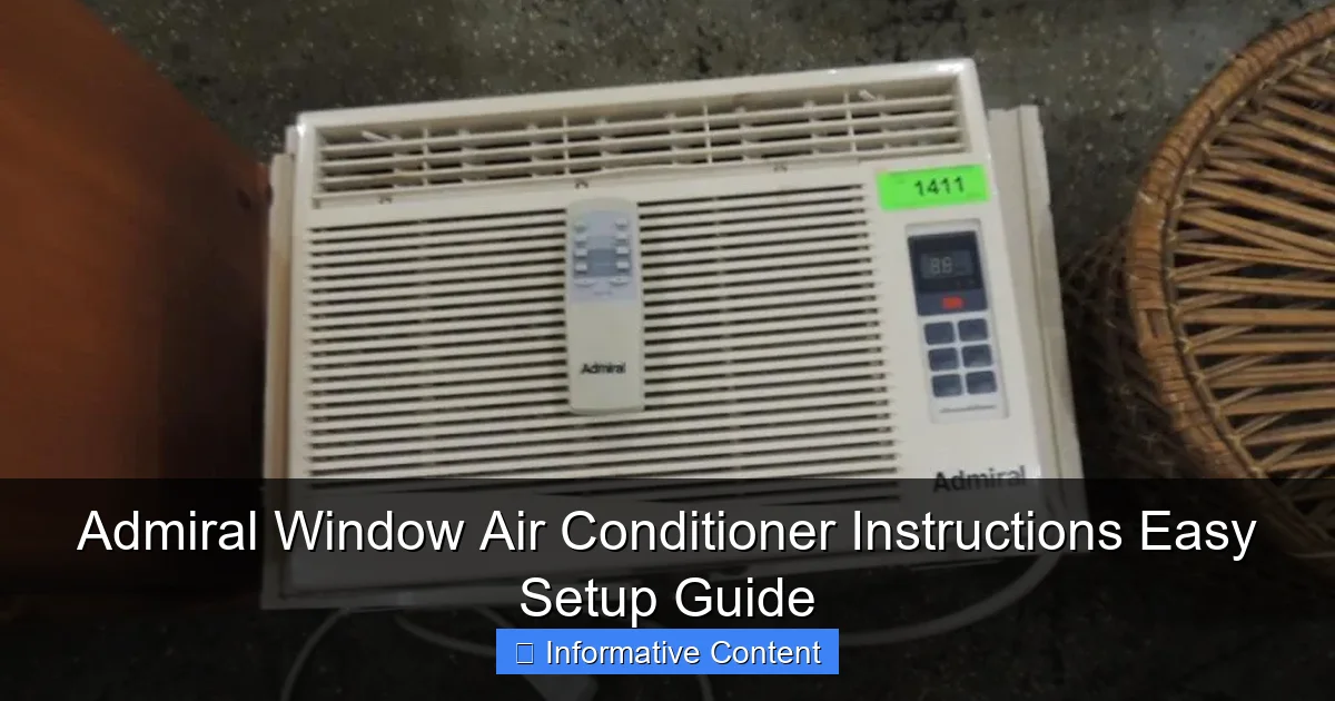 Admiral Window Air Conditioner Instructions Easy Setup Guide