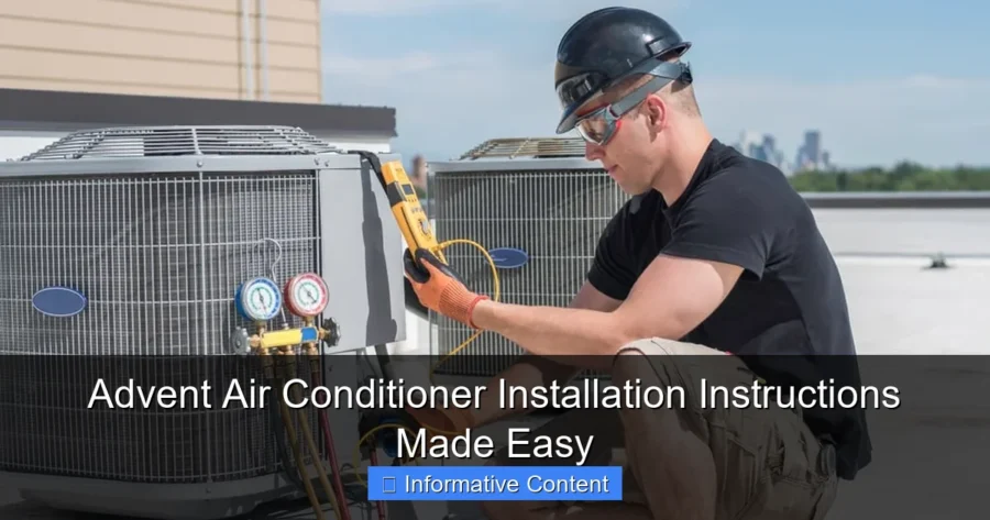 Advent Air Conditioner Installation Instructions Made Easy