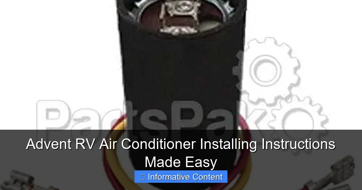 Advent RV Air Conditioner Installing Instructions Made Easy