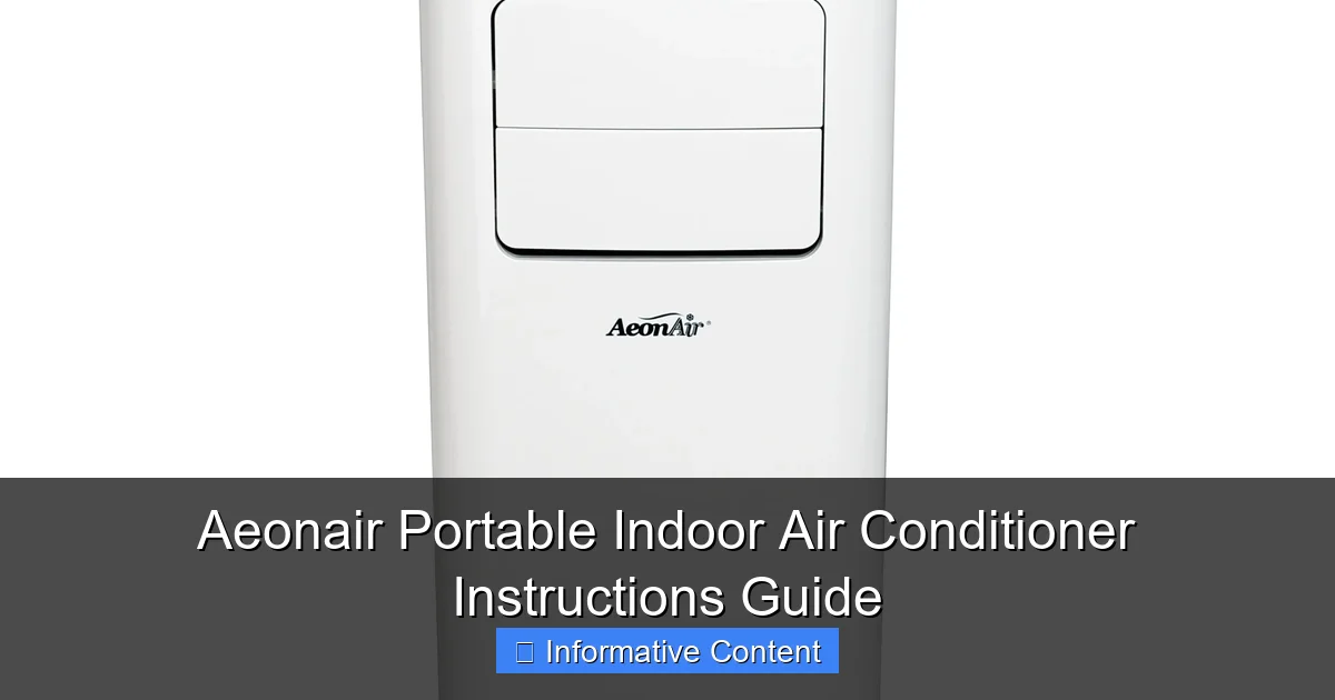 Aeonair Portable Indoor Air Conditioner Instructions Guide