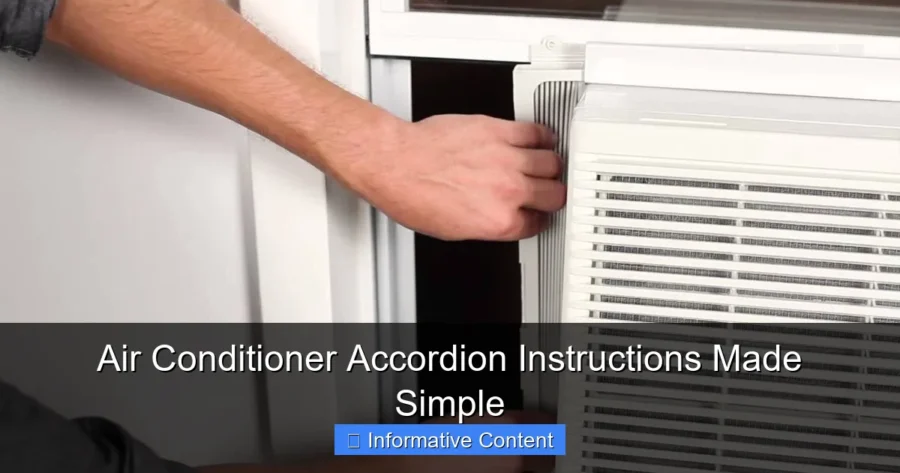 Air Conditioner Accordion Instructions Made Simple