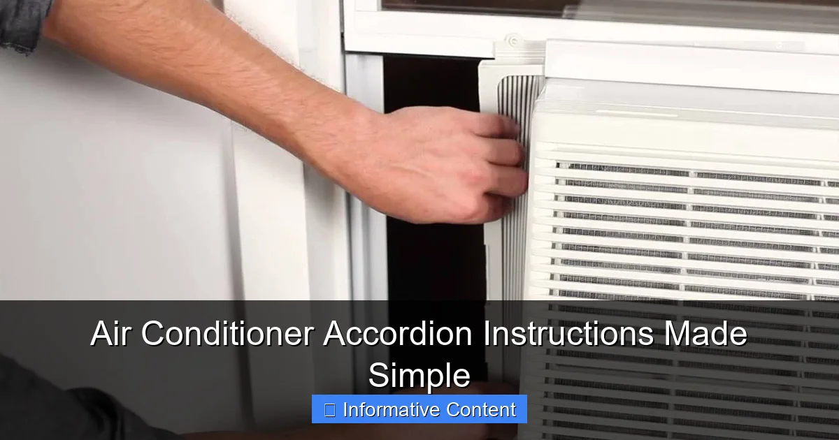 Air Conditioner Accordion Instructions Made Simple
