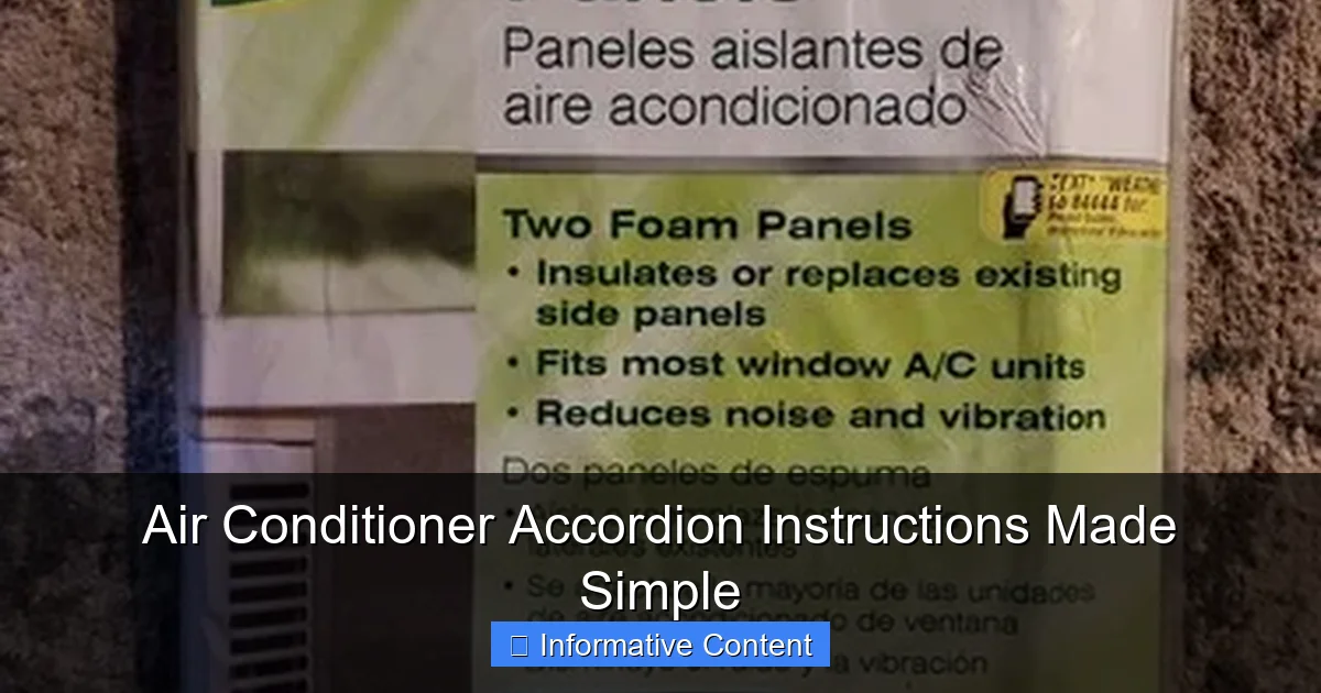Air Conditioner Accordion Instructions Made Simple
