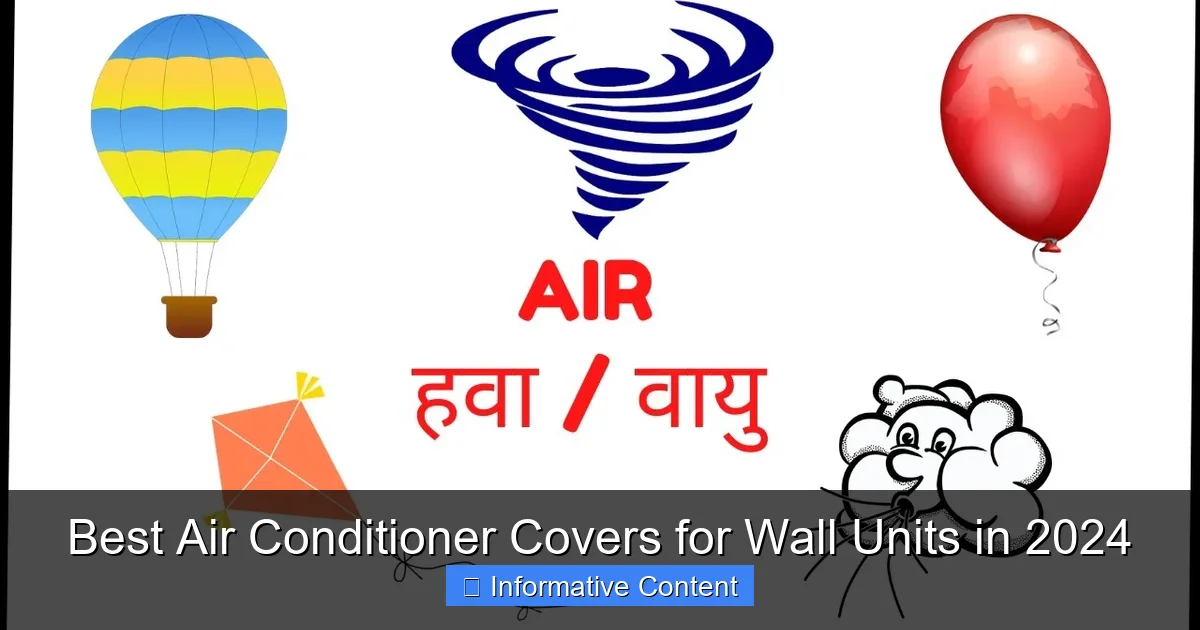 Best Air Conditioner Covers for Wall Units in 2024
