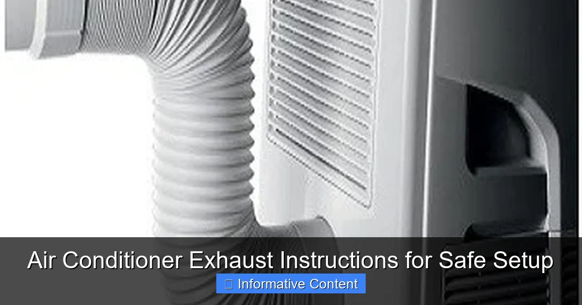 Air Conditioner Exhaust Instructions for Safe Setup