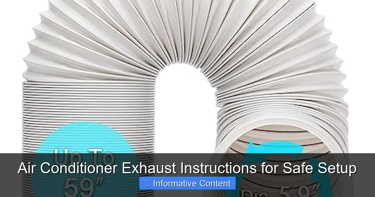 Air Conditioner Exhaust Instructions for Safe Setup