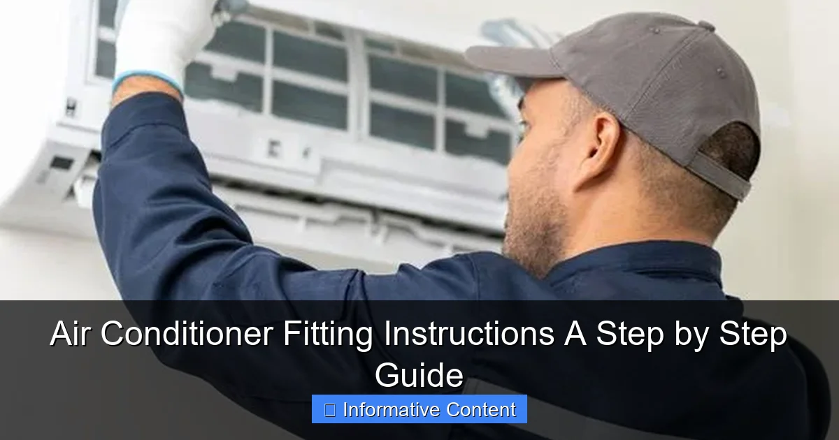 Air Conditioner Fitting Instructions A Step by Step Guide