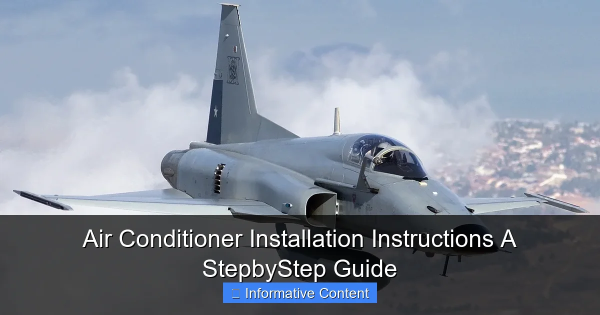 Air Conditioner Installation Instructions A StepbyStep Guide