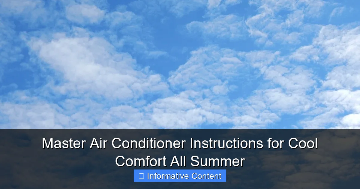 Master Air Conditioner Instructions for Cool Comfort All Summer