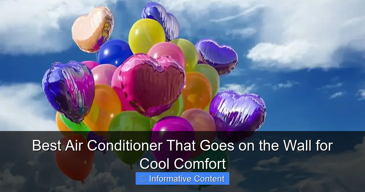 Best Air Conditioner That Goes on the Wall for Cool Comfort