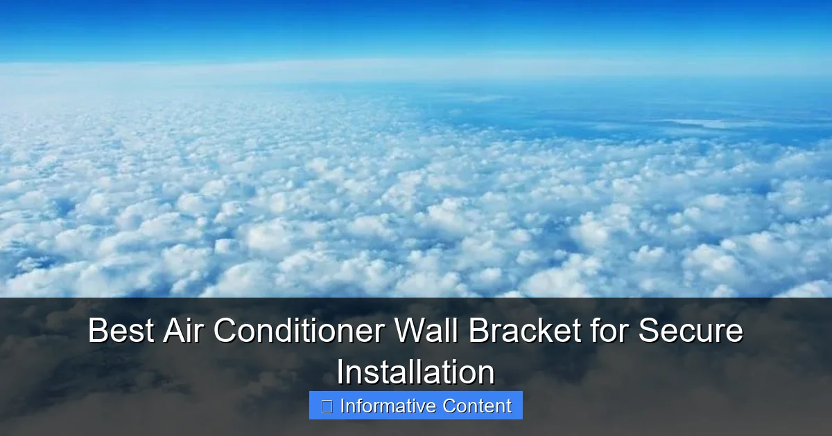 Best Air Conditioner Wall Bracket for Secure Installation
