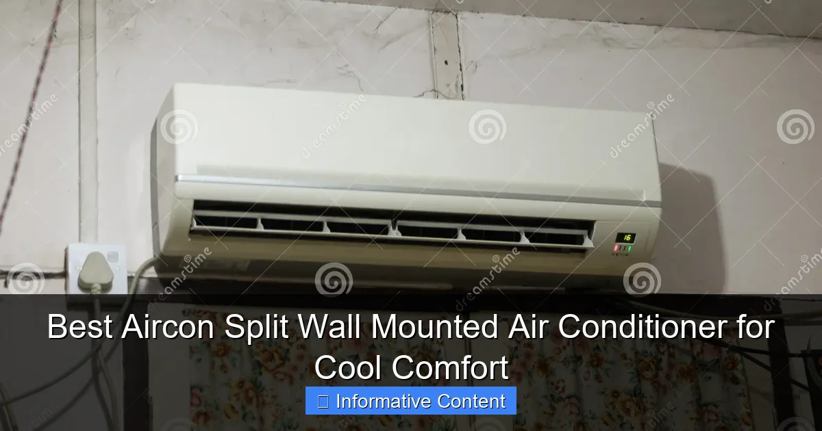 Best Aircon Split Wall Mounted Air Conditioner for Cool Comfort