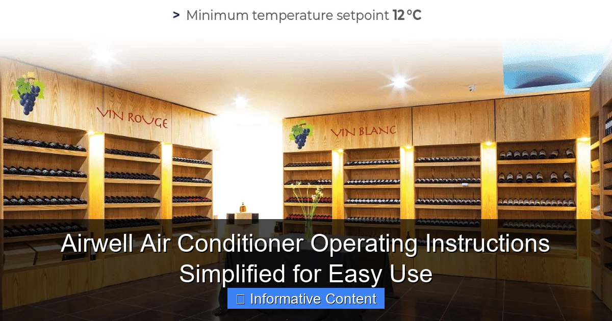 Airwell Air Conditioner Operating Instructions Simplified for Easy Use