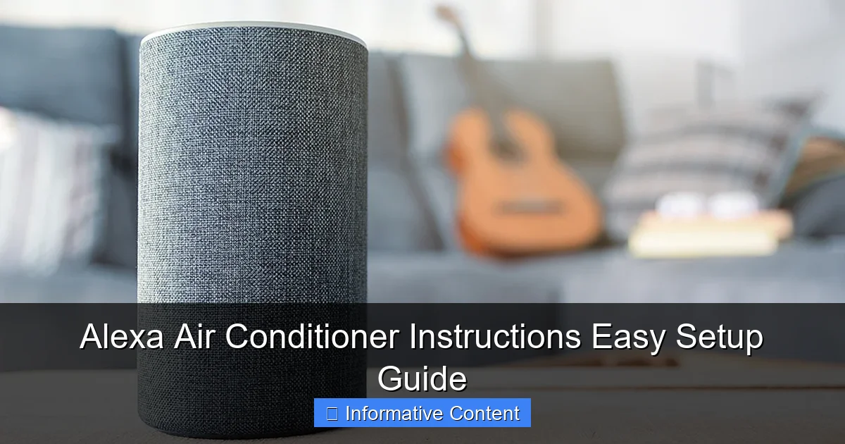Alexa Air Conditioner Instructions Easy Setup Guide