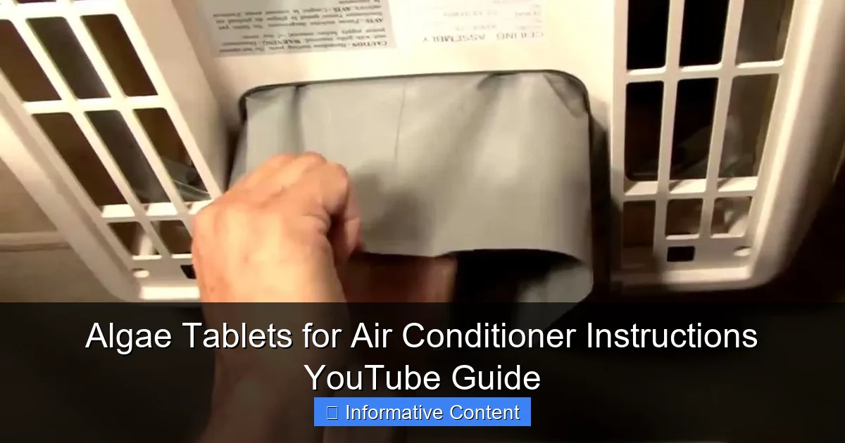 Algae Tablets for Air Conditioner Instructions YouTube Guide