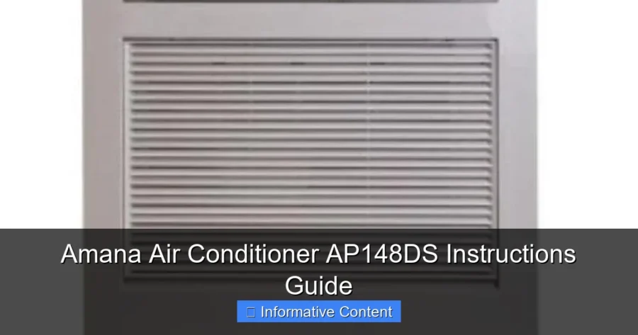 Amana Air Conditioner AP148DS Instructions Guide