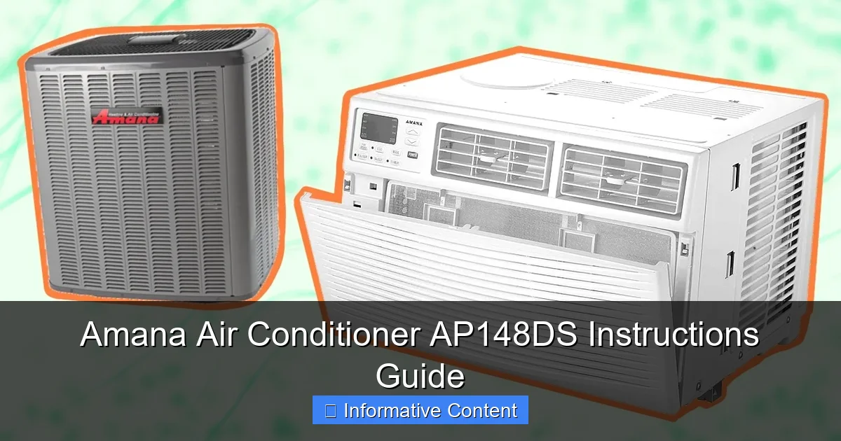Amana Air Conditioner AP148DS Instructions Guide