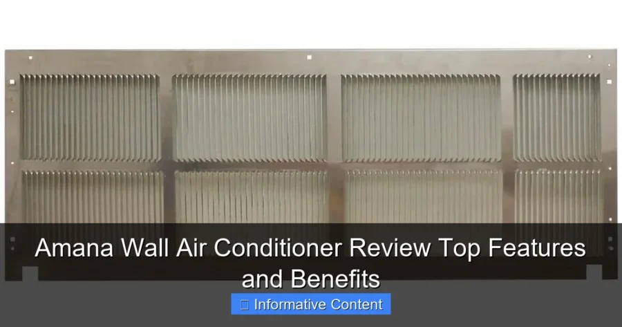 Amana Wall Air Conditioner Review Top Features and Benefits