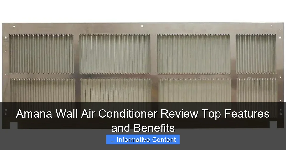 Amana Wall Air Conditioner Review Top Features and Benefits
