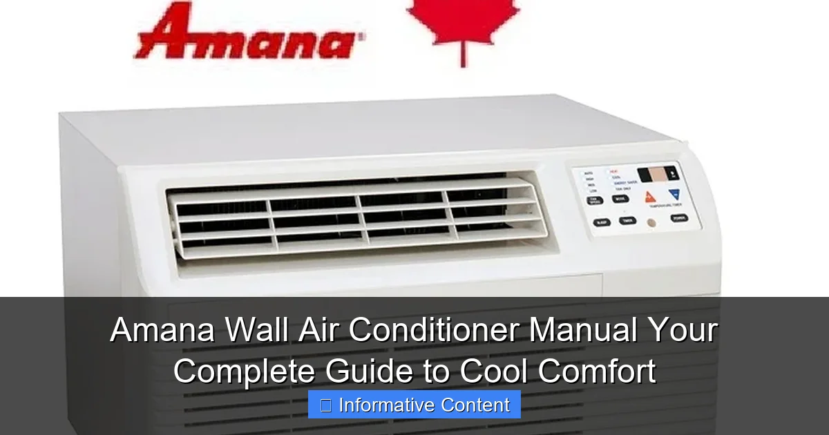Amana Wall Air Conditioner Manual Your Complete Guide to Cool Comfort