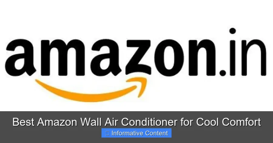 Best Amazon Wall Air Conditioner for Cool Comfort