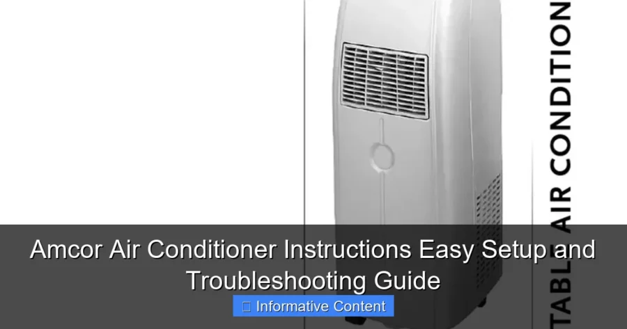 Amcor Air Conditioner Instructions Easy Setup and Troubleshooting Guide