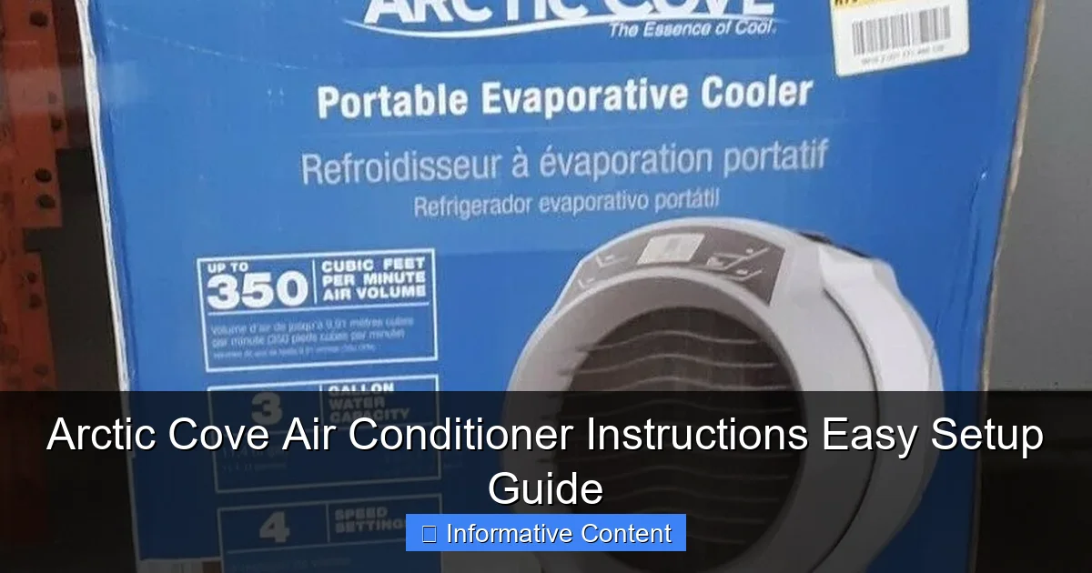 Arctic Cove Air Conditioner Instructions Easy Setup Guide