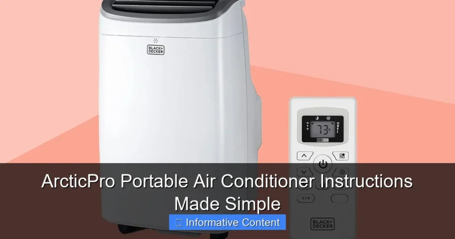 ArcticPro Portable Air Conditioner Instructions Made Simple