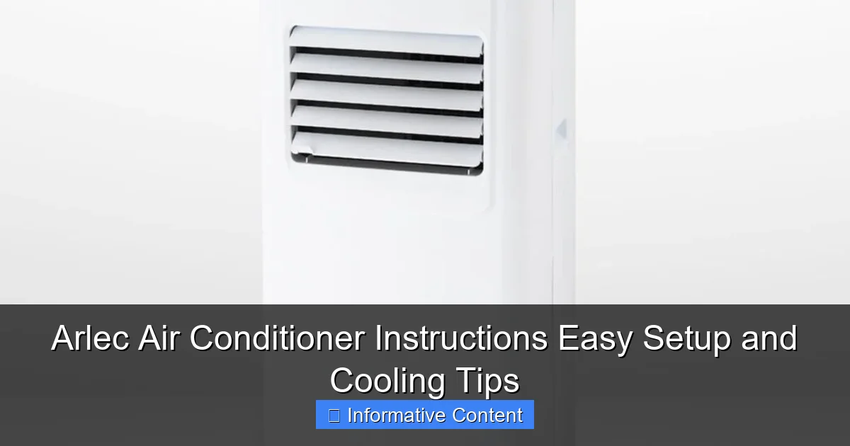 Arlec Air Conditioner Instructions Easy Setup and Cooling Tips