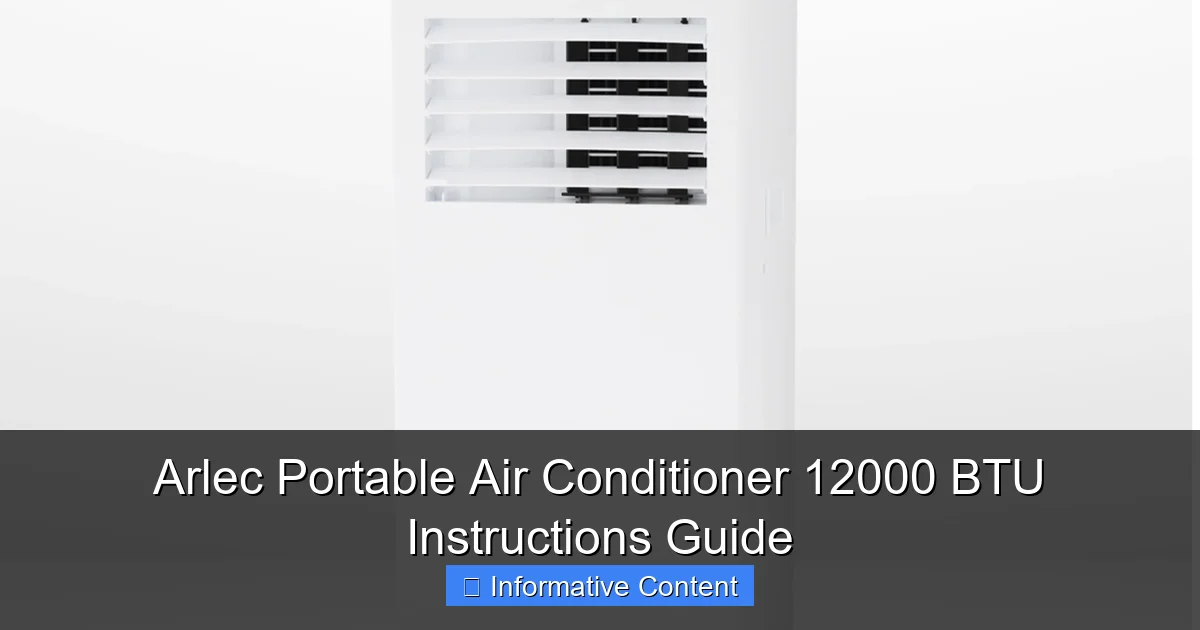 Arlec Portable Air Conditioner 12000 BTU Instructions Guide