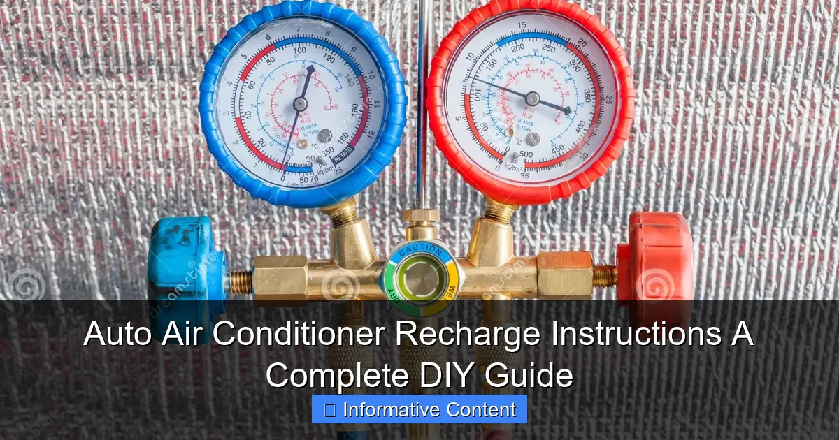 Auto Air Conditioner Recharge Instructions A Complete DIY Guide