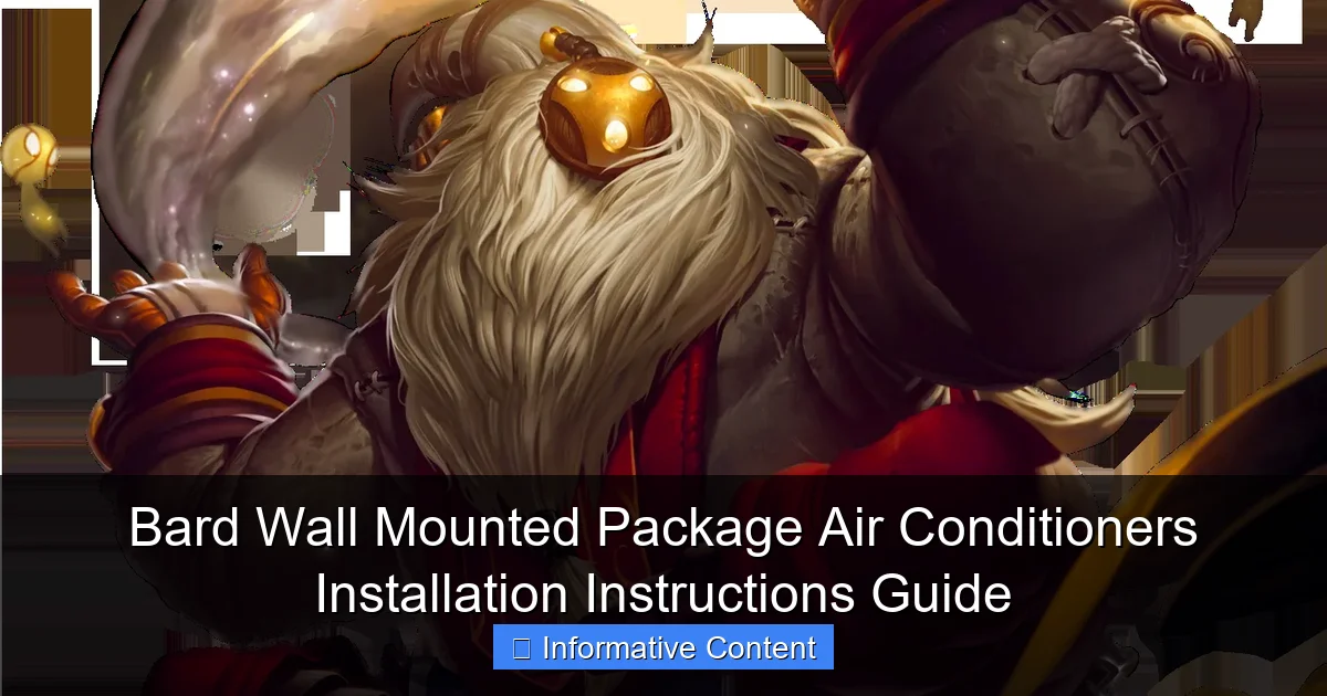 Bard Wall Mounted Package Air Conditioners Installation Instructions Guide