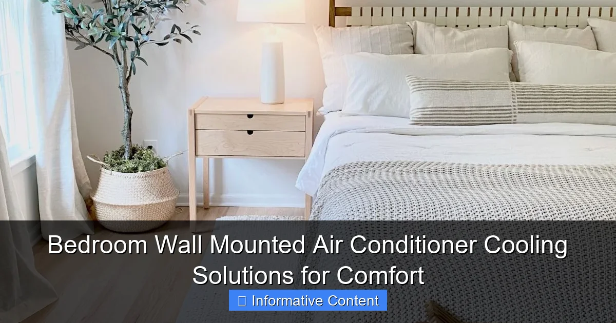 Bedroom Wall Mounted Air Conditioner Cooling Solutions for Comfort