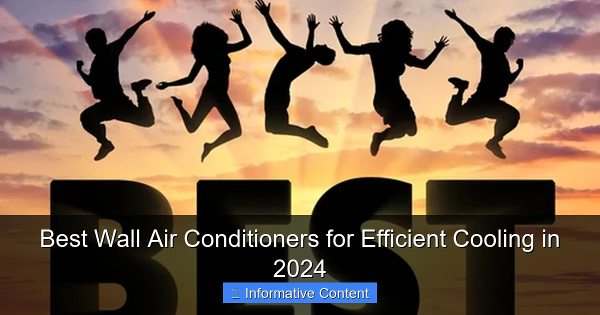 Best Wall Air Conditioners for Efficient Cooling in 2024
