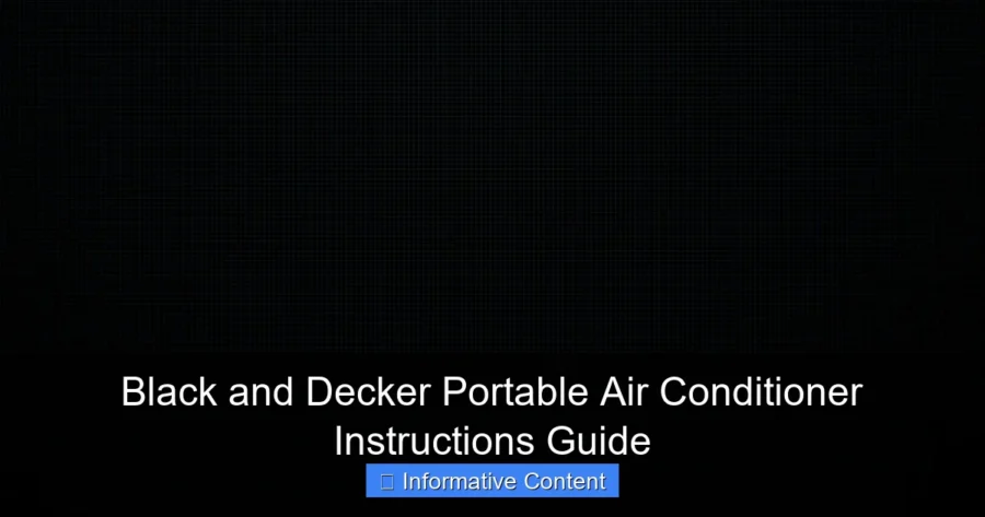 Black and Decker Portable Air Conditioner Instructions Guide