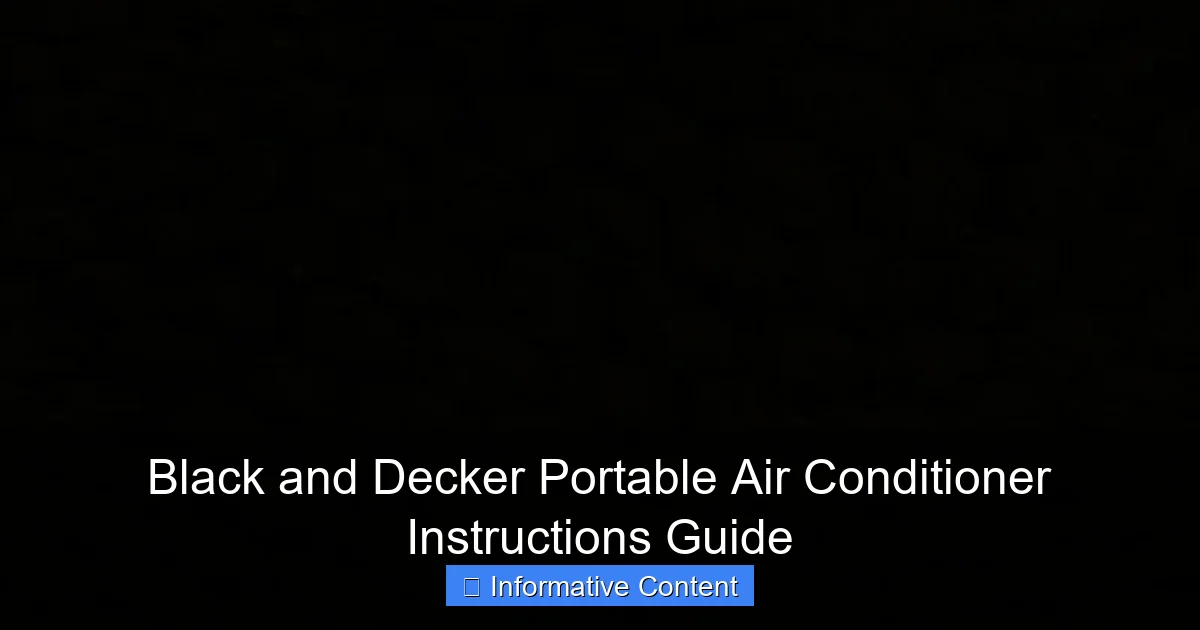 Black and Decker Portable Air Conditioner Instructions Guide
