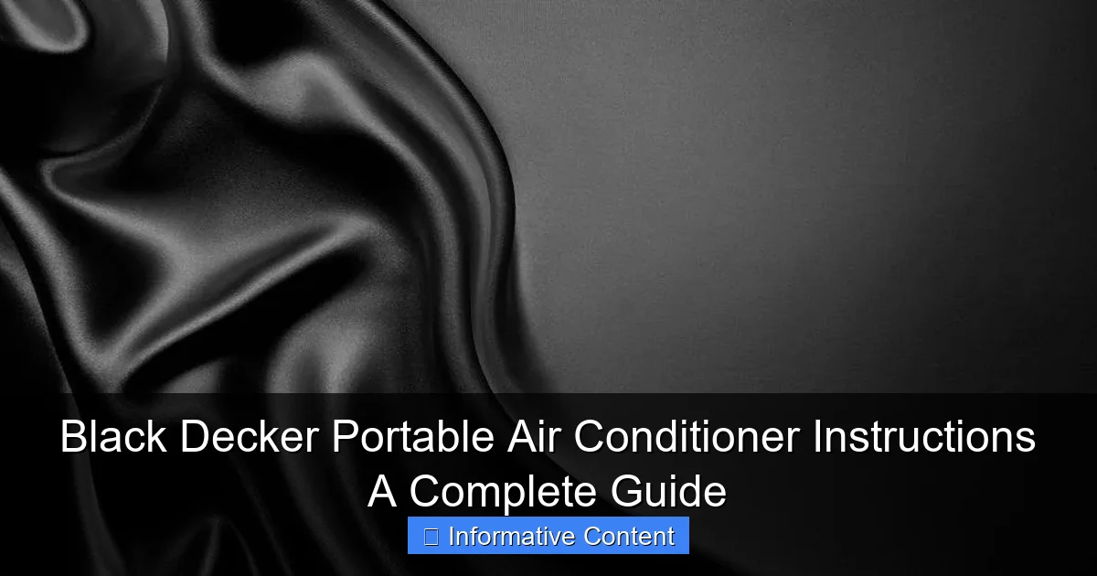 Black Decker Portable Air Conditioner Instructions A Complete Guide